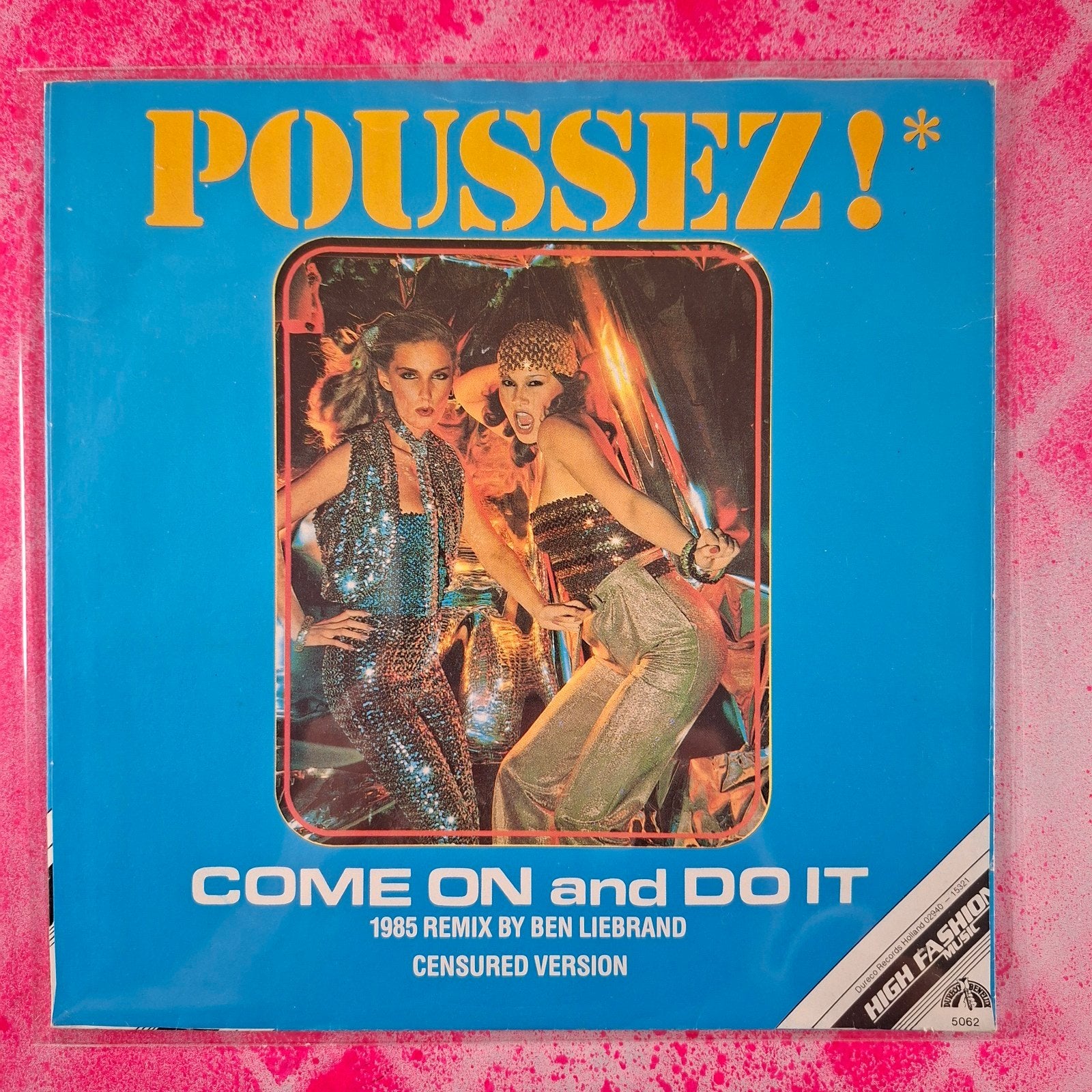 Poussez Come on and Do it CENSORED BEN LIEBRAND REMIX, 7 inch, Zo goed als nieuw, Pop, Overige typen