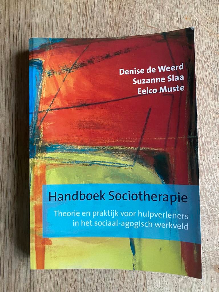 Handboek sociotherapie, Denise de Weerd; Suzanne Slaa; Eelco Muste, Zo goed als nieuw, Alpha, HBO