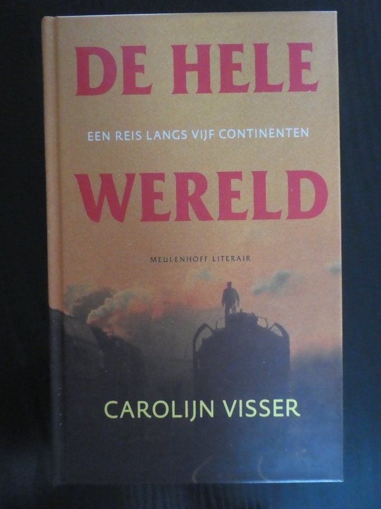 De hele wereld, Ophalen of Verzenden, Zo goed als nieuw, Carolijn Visser, Europa