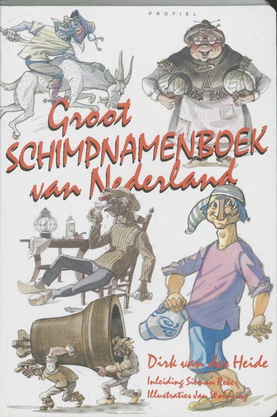Groot Schimpnamenboek van Nederland, Boeken, Ophalen of Verzenden, 20e eeuw of later, Gelezen
