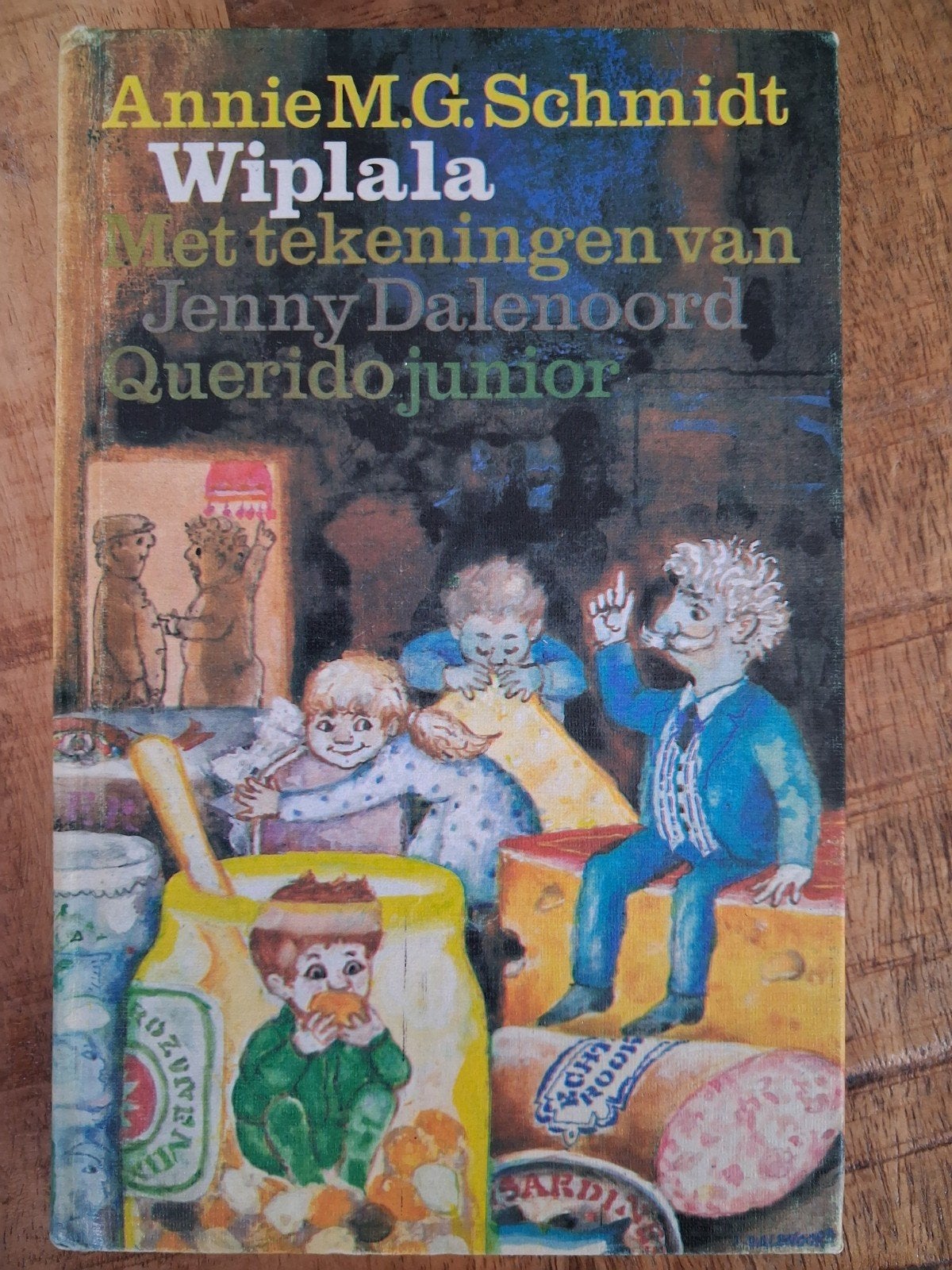 Wiplala - Annie M.G. Schmidt (Kinderboek), Ophalen of Verzenden, Gelezen, Annie M.G. Schmidt, Fictie algemeen