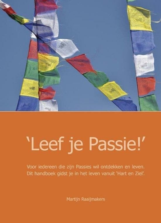 Martijn Raaijmakers Leef je Passie, Ophalen of Verzenden, Nieuw, Spiritualiteit algemeen, Overige typen