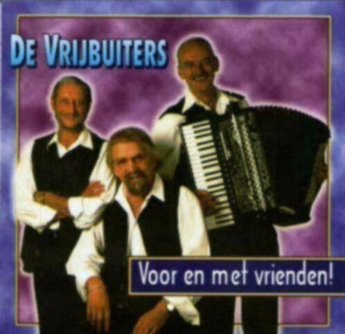 De Vrijbuiters Voor en met Vrienden  Originele CD Nieuw., Ophalen of Verzenden, Nieuw in verpakking, Levenslied of Smartlap