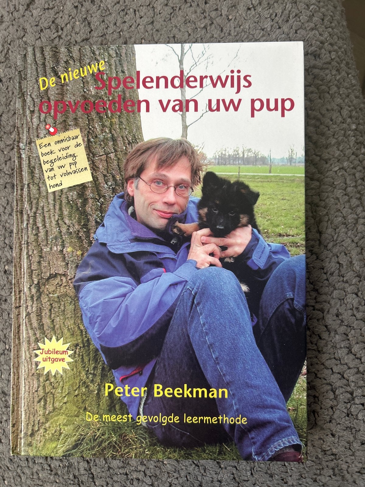 De nieuwe spelenderwijs opvoeden van uw pup - Peter Beekman, Ophalen of Verzenden, Zo goed als nieuw, Honden