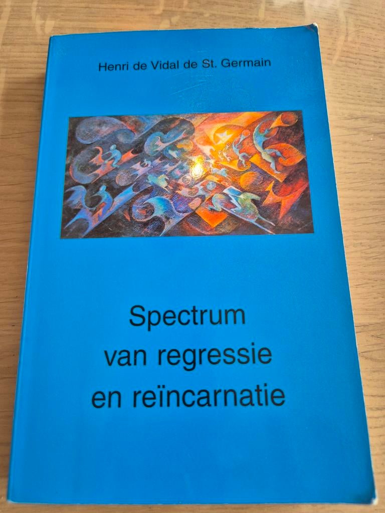 Spectrum van regressie en reïncarnatie, Boeken, Ophalen of Verzenden, Zo goed als nieuw, Spiritualiteit algemeen