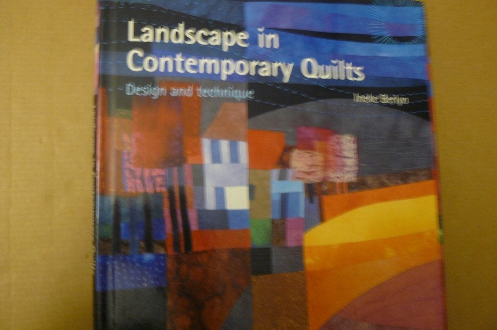 QUILTEN / Landscape in Contemporary Quilts / design / Berlyn, Overige kleuren, Ophalen of Verzenden, Zo goed als nieuw, 30 tot 120 cm