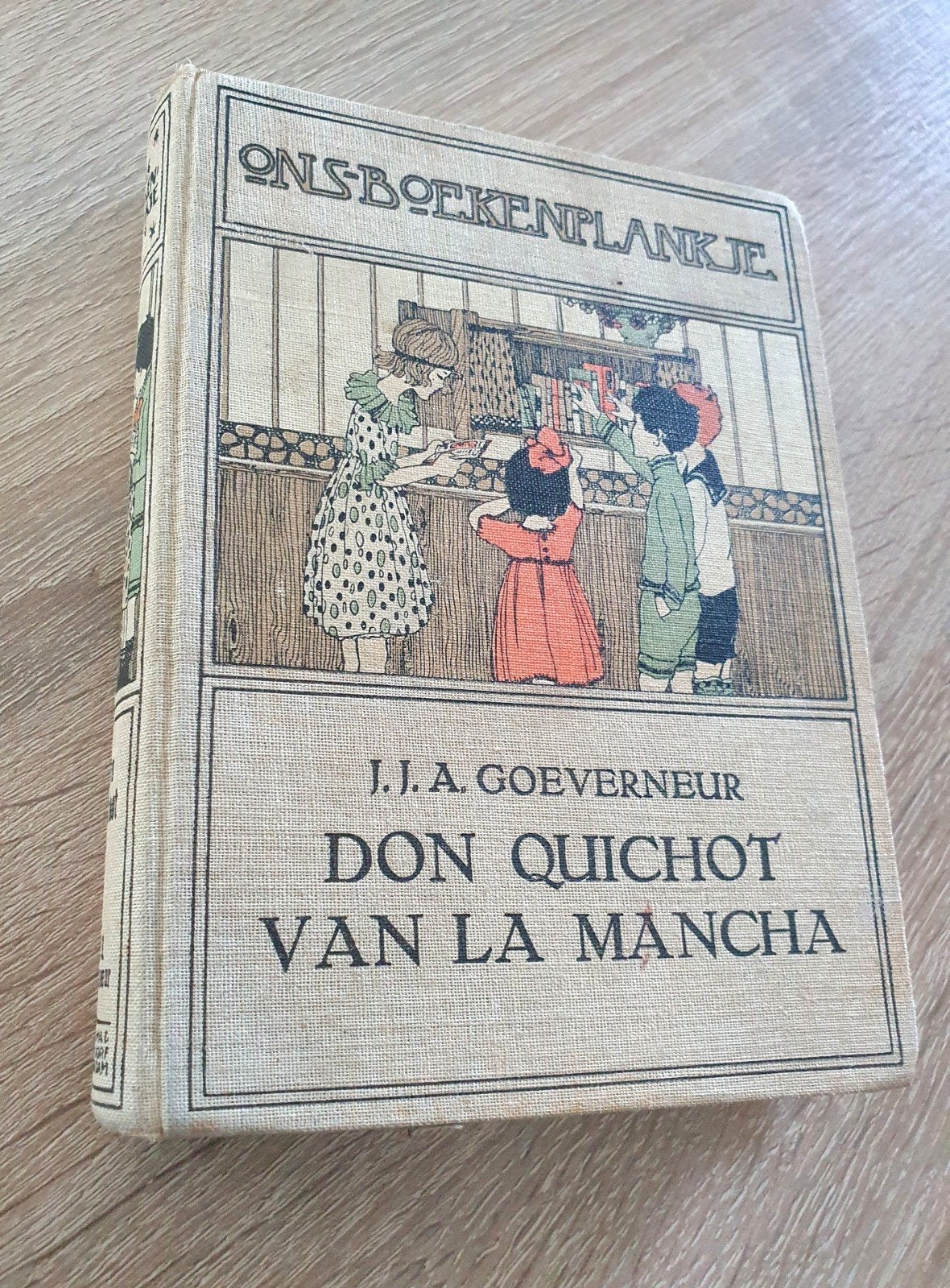 Don Quichot van La Mancha (1944) Ons Boekenplankje, Ophalen of Verzenden, J.J.A. Goeverneur