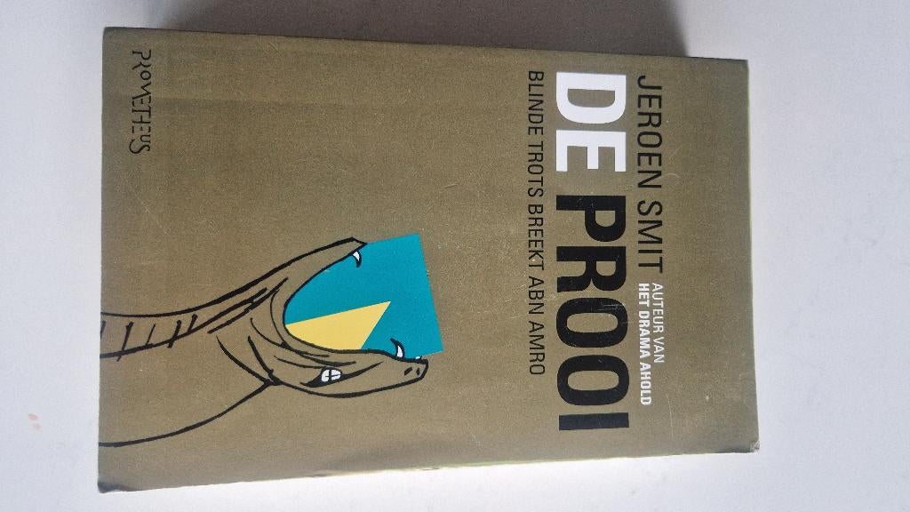 Boek De Prooi – Jeroen Smit (ABN AMRO verhaal), Ophalen of Verzenden, Zo goed als nieuw, Economie en Marketing