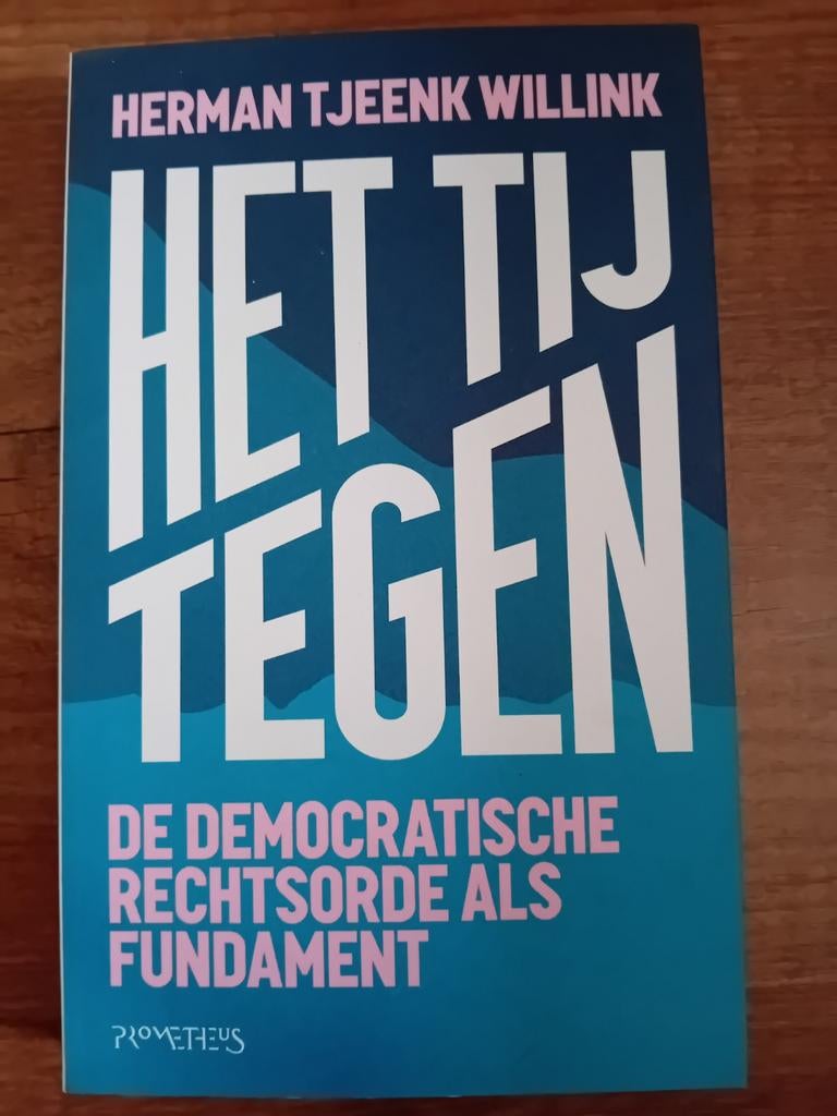 Het Tij Tegen - Herman Tjeenk Willink (Politiek/Recht), Boeken, Gelezen, Ophalen of Verzenden, Politiek en Staatkunde, Nederland