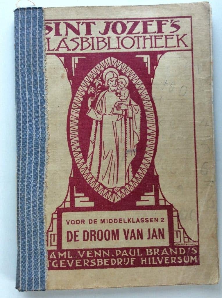 De Droom van Jan - Leesboekje uit 1927 (oude spelling), Antiek en Kunst, Ophalen of Verzenden, Zuster Ma Teresa