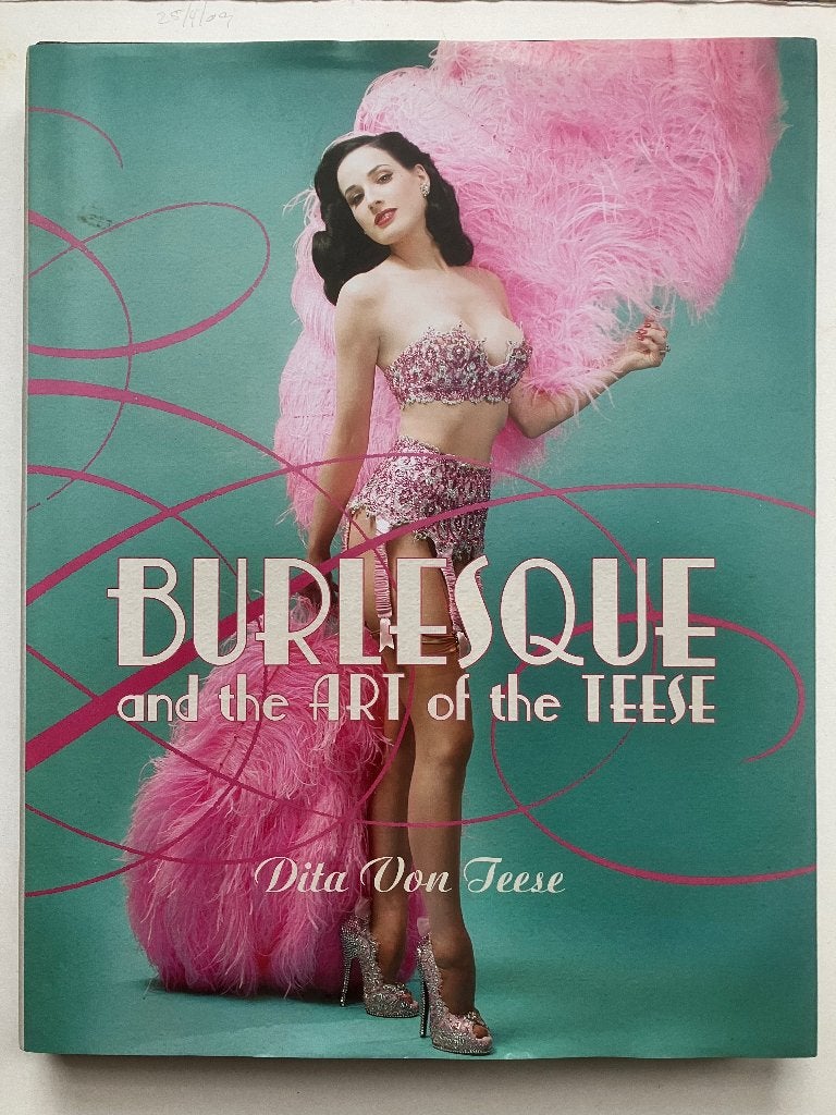 Dita von Teese - Burlesque/Fetish and the art of the Teese, Ophalen of Verzenden, Zo goed als nieuw, Toneel