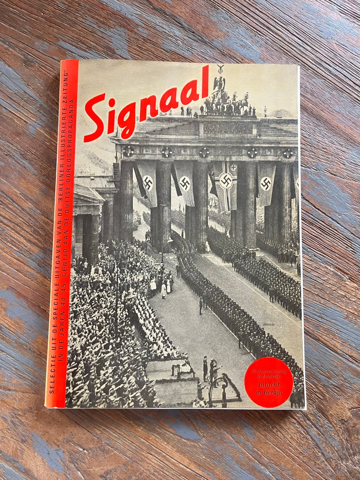 Signaal: Selectie uit de speciale uitgaven 1940-1945, Ophalen of Verzenden, Tweede Wereldoorlog, Gelezen, Algemeen