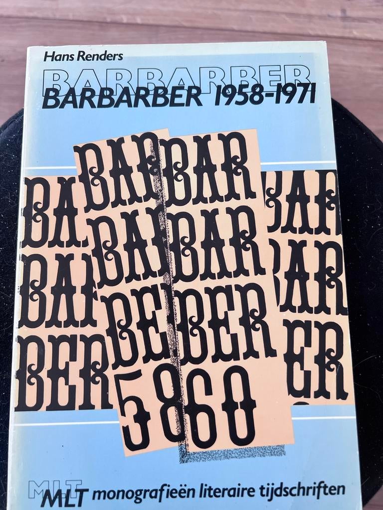 BARBARBER 1958-1971 - Hans Renders (MLT monografieën), Ophalen of Verzenden, Gelezen, Nederland