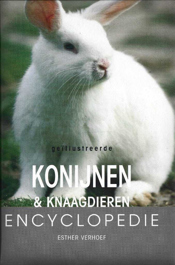 Geïllustreerde konijnen en knaagdieren encyclopedie, Boeken, Ophalen of Verzenden, Zo goed als nieuw, Konijnen of Knaagdieren