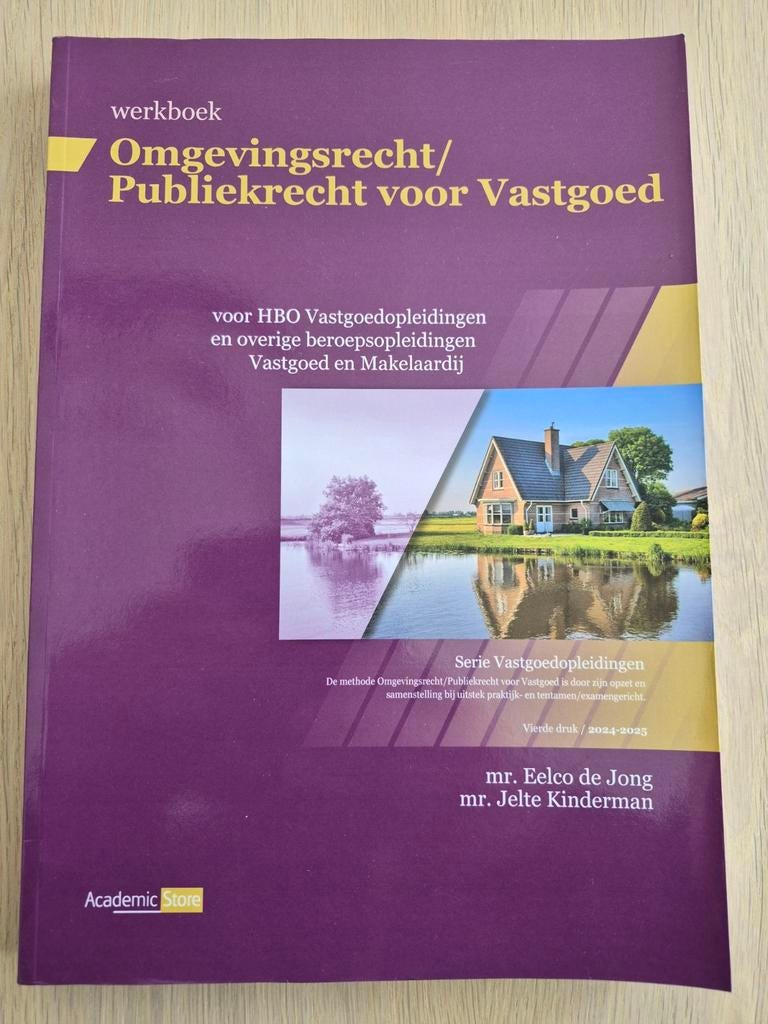 Omgevingsrecht/Publiekrecht voor Vastgoed - Werkboek, Boeken, Zo goed als nieuw, Mr. Eelco de Jong, mr. Jelte Kinderman, Gamma