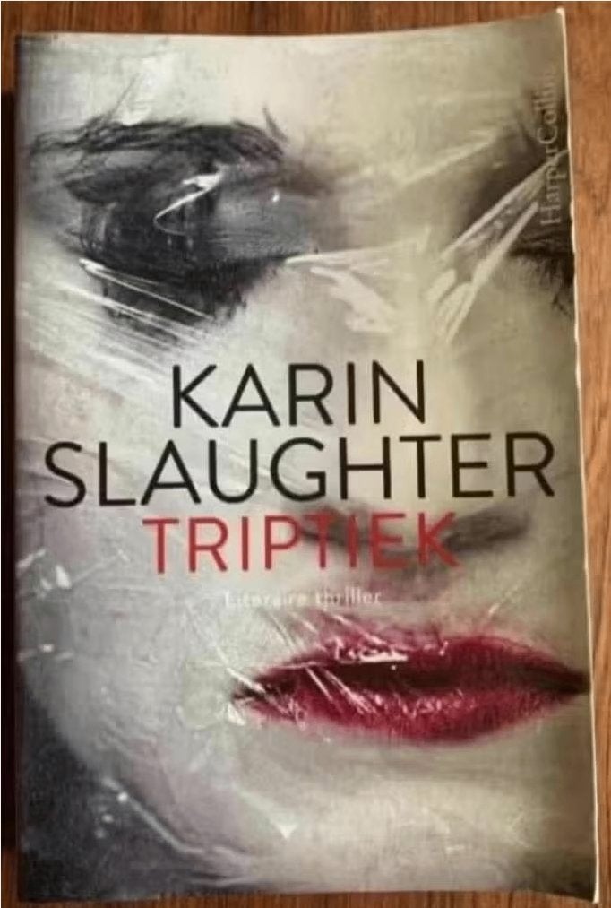 Triptiek; Karin Slaughter; thriller; spannend; 9789402702118, Ophalen of Verzenden, Zo goed als nieuw