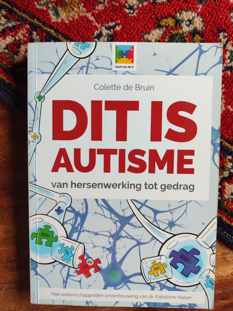 Dit is Autisme - Colette de Bruin (Gebruikt), Ophalen of Verzenden, Gelezen, Klinische psychologie, Colette de Bruin