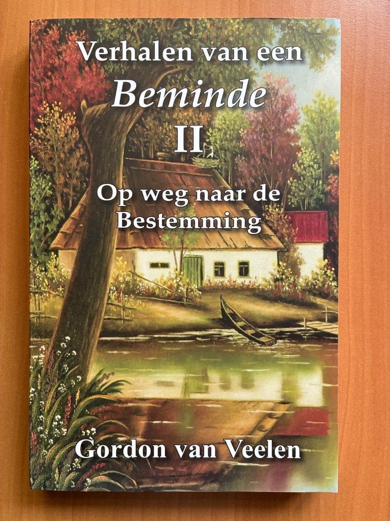 Verhalen van een beminde II - Op weg naar de bestemming, Gordon van Veelen, Nieuw, Christendom | Protestants, Ophalen of Verzenden