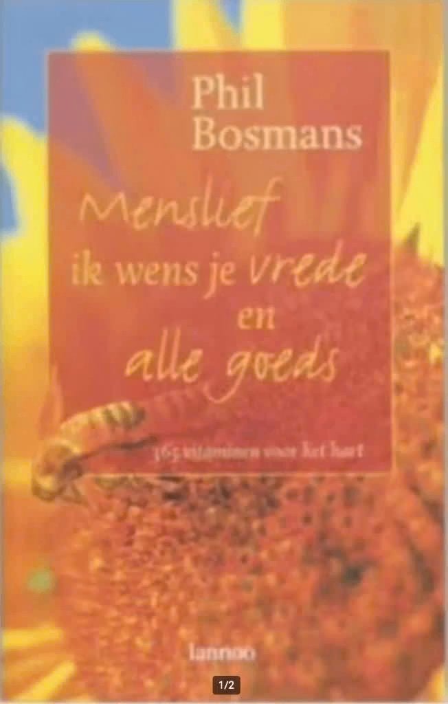 Menslief, ik wens je vrede en alle goeds (Phil Bosmans), Boeken, Esoterie en Spiritualiteit, Ophalen of Verzenden, Zo goed als nieuw