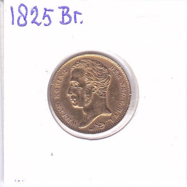 Gouden tientje 1825 Brussel Willem 1 voor slechts 999 euro, Koning Willem I, Losse munt, 10 gulden, Goud