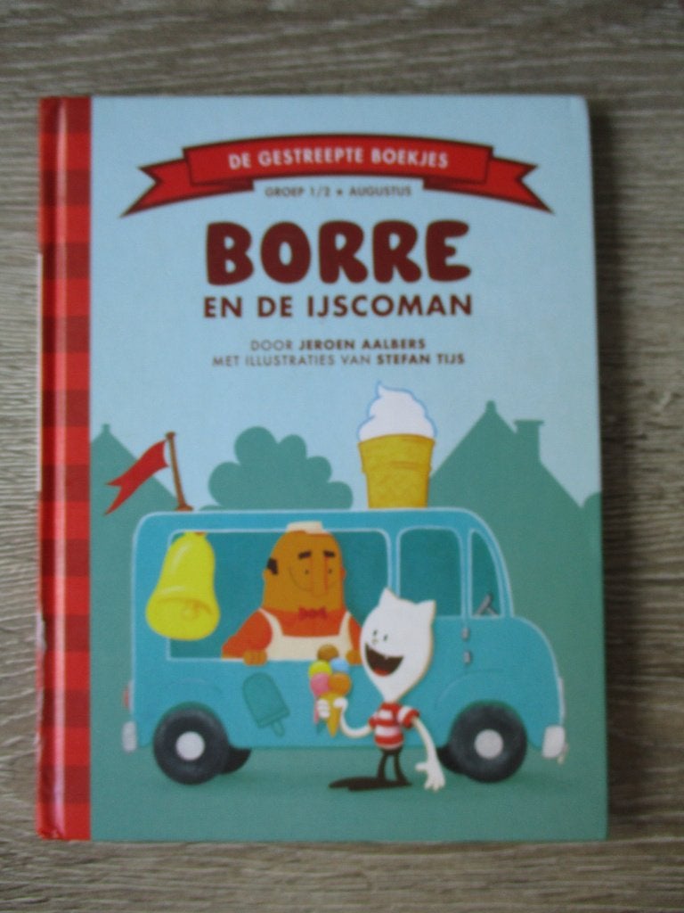 Borre en de ijscoman - Jeroen Aalders, Ophalen of Verzenden, Gelezen, Fictie algemeen