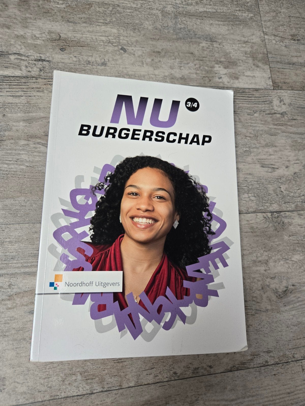 Nu Burgerschap 3/4 - Noordhoff Uitgevers, Boeken, Verzenden, Zo goed als nieuw, Maatschappijleer, Annemarie Können, Joris van Schilt, Henk Zwart