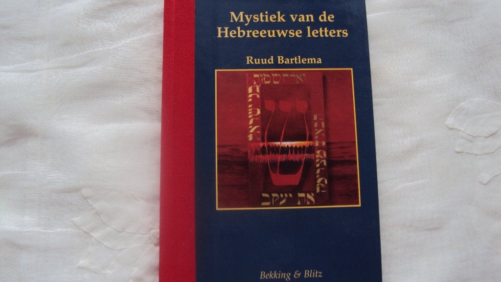 Mystiek Van De Hebreeuwse Letters, Ophalen of Verzenden, Zo goed als nieuw, Ruud Bartlema