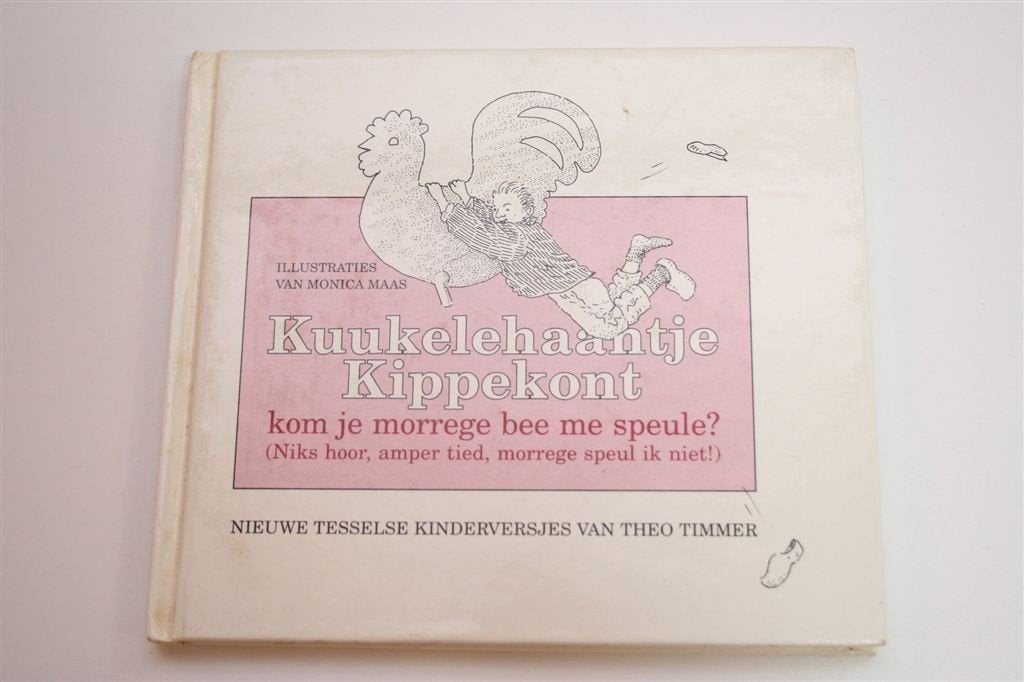 Kuukulehaantje — Tesselse Kinderversjes Theo Thimmer, Ophalen of Verzenden, Gelezen
