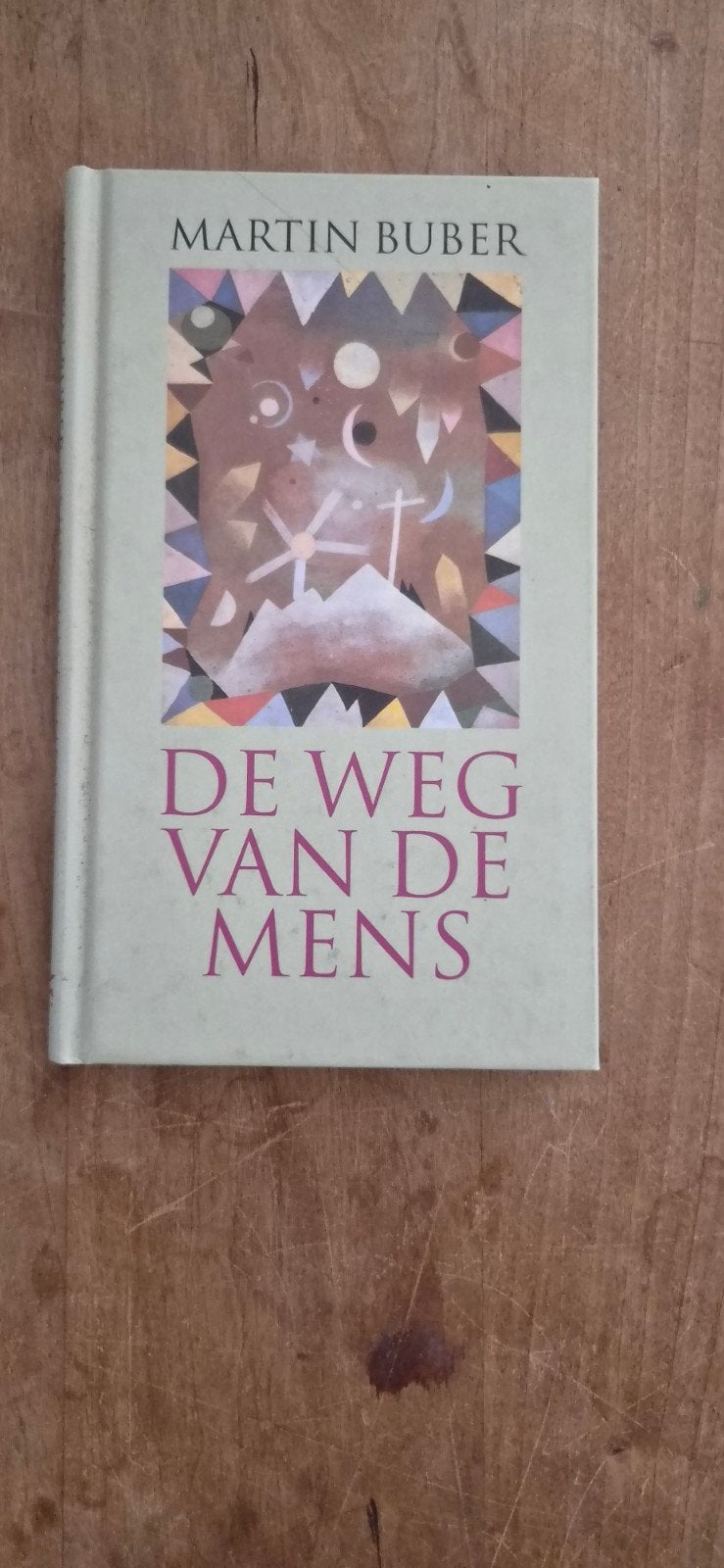De Weg van de Mens - Martin Buber (Spiritualiteit), Boeken, Achtergrond en Informatie, Spiritualiteit algemeen, Martin Buber, Ophalen of Verzenden