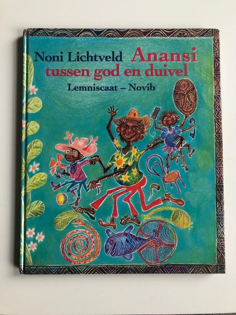 Anansi tussen god en de duivel - Noni Lichtveld, Ophalen of Verzenden, Gelezen, Fictie algemeen