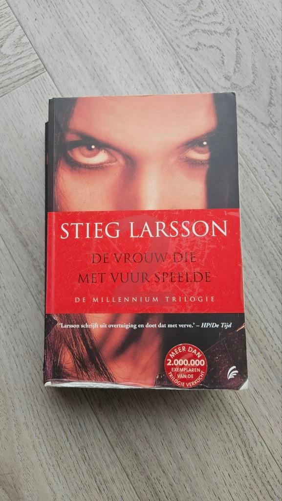 De vrouw die met vuur speelde - Stieg Larsson, Ophalen of Verzenden