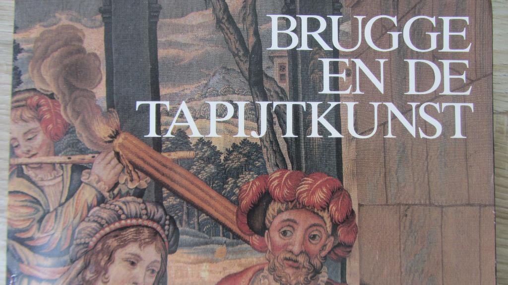 Brugge   ----   Brugge en de tapijtkunst ---- Brugs Tin, Ophalen of Verzenden, Gelezen