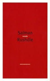 Rushdie Woede, Boeken, Ophalen of Verzenden, Gelezen
