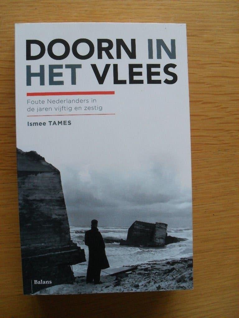 Doorn in het vlees van Ismee Tames, Ophalen of Verzenden, Gelezen
