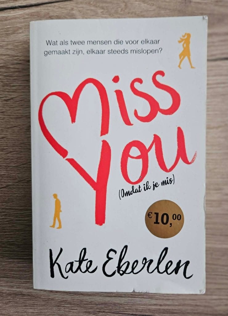 Kate Eberlen - Miss You (omdat ik je mis), Ophalen of Verzenden, Gelezen, Kate Eberlen