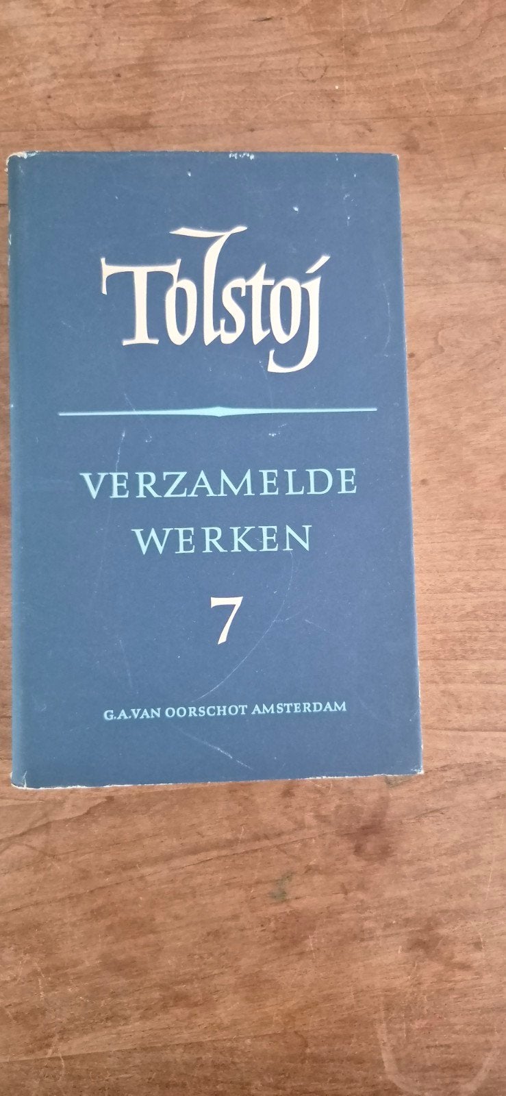 Tolstoj: Verzamelde Werken 7 - G.A. van Oorschot, Ophalen of Verzenden, Gelezen, Leo Tolstoj, Europa overig