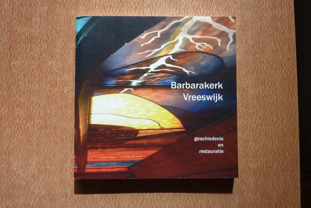 Barbarakerk Vreeswijk geschiedenis en restauratie, Ophalen of Verzenden, 20e eeuw of later, Zo goed als nieuw
