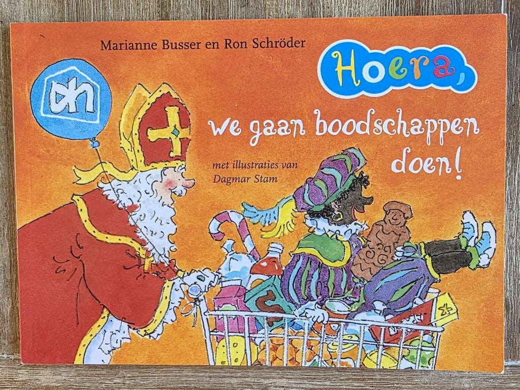 Hoera we gaan boodschappen doen - Sint - Busser en Schroder, Marianne Busser en Ron Schröder, Fictie algemeen, Jongen of Meisje