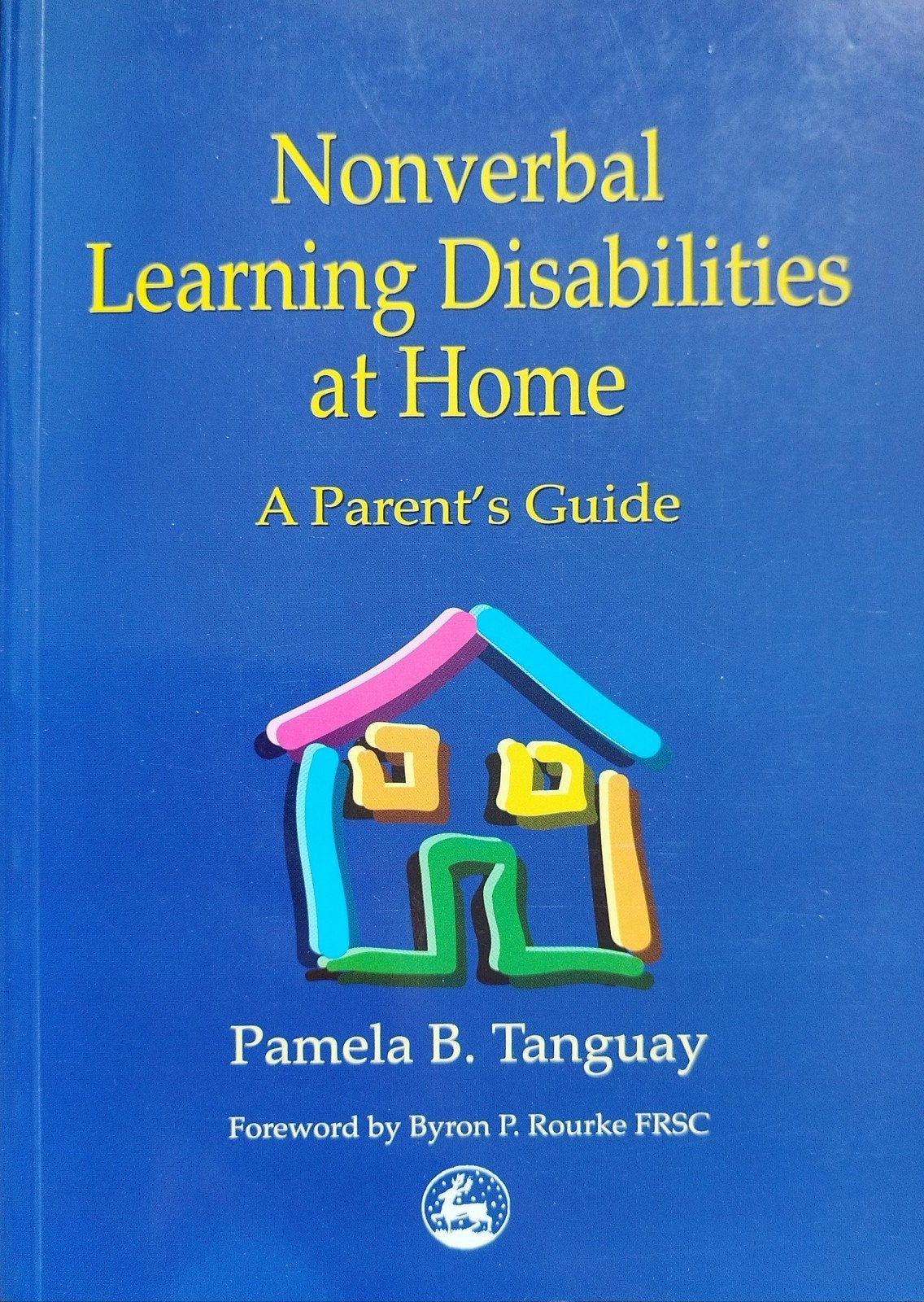 Nonverbal Learning Disabilities at Home, Ophalen of Verzenden, Zo goed als nieuw, Pamela B. Tanguay, Overige