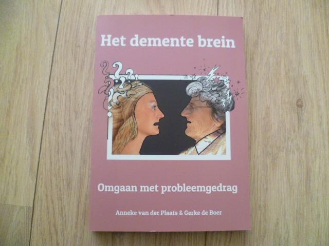 Anneke van der Plaats - Het Demente brein, Verzenden, Zo goed als nieuw