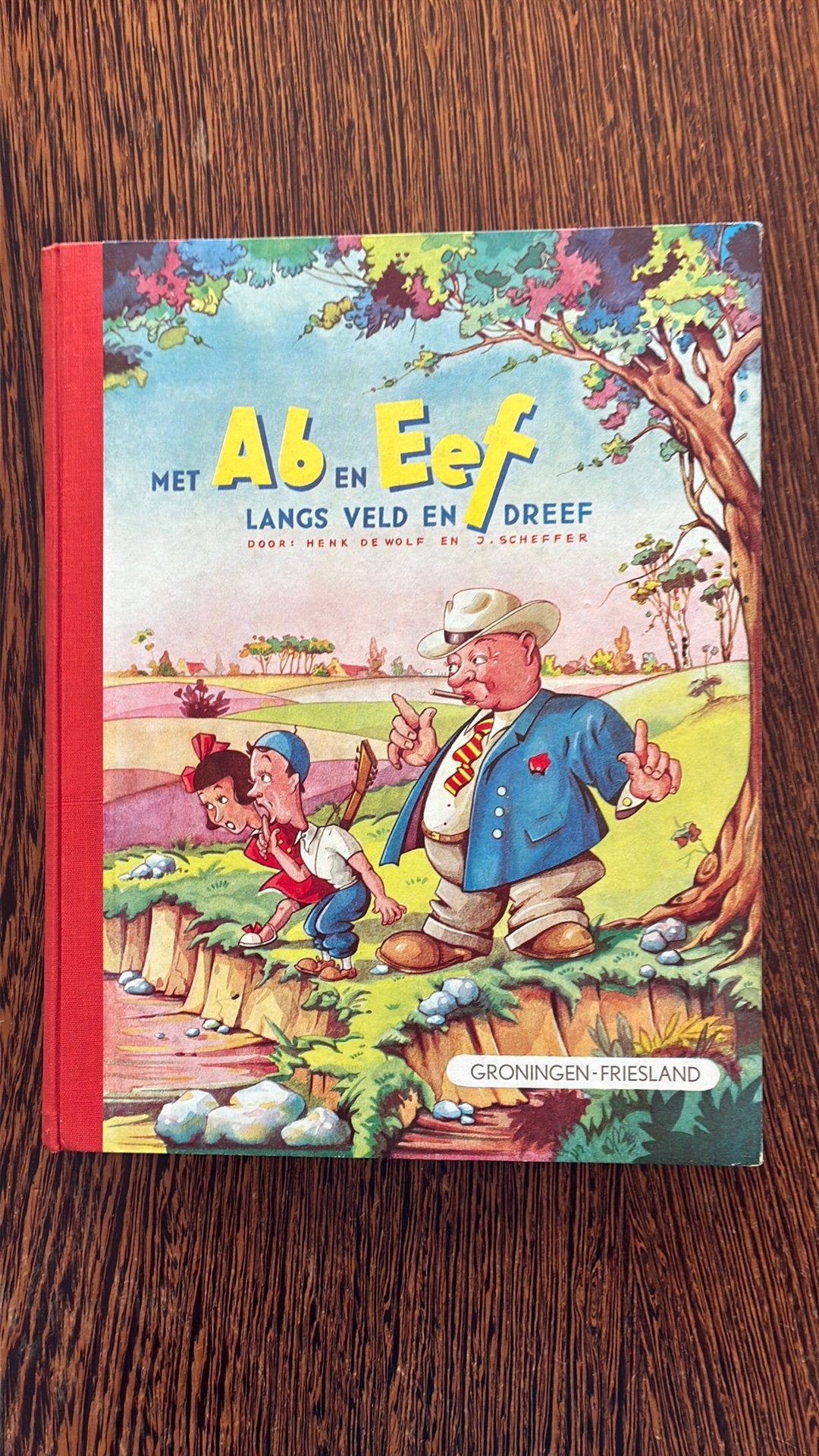 Met Ab en Eef langs veld en dreef. Groningen en Friesland, Boeken, Ophalen of Verzenden, Gelezen, Plaatjesalbum