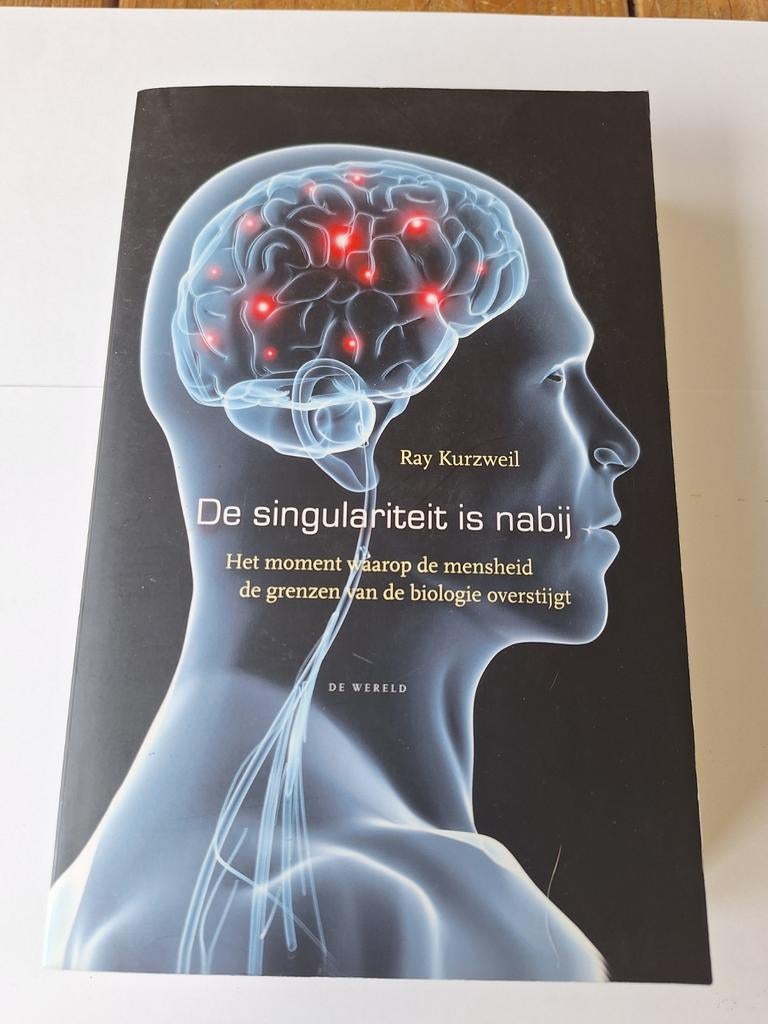 De singulariteit is nabij - Ray Kurzweil, Verzenden, Gelezen, Natuurwetenschap