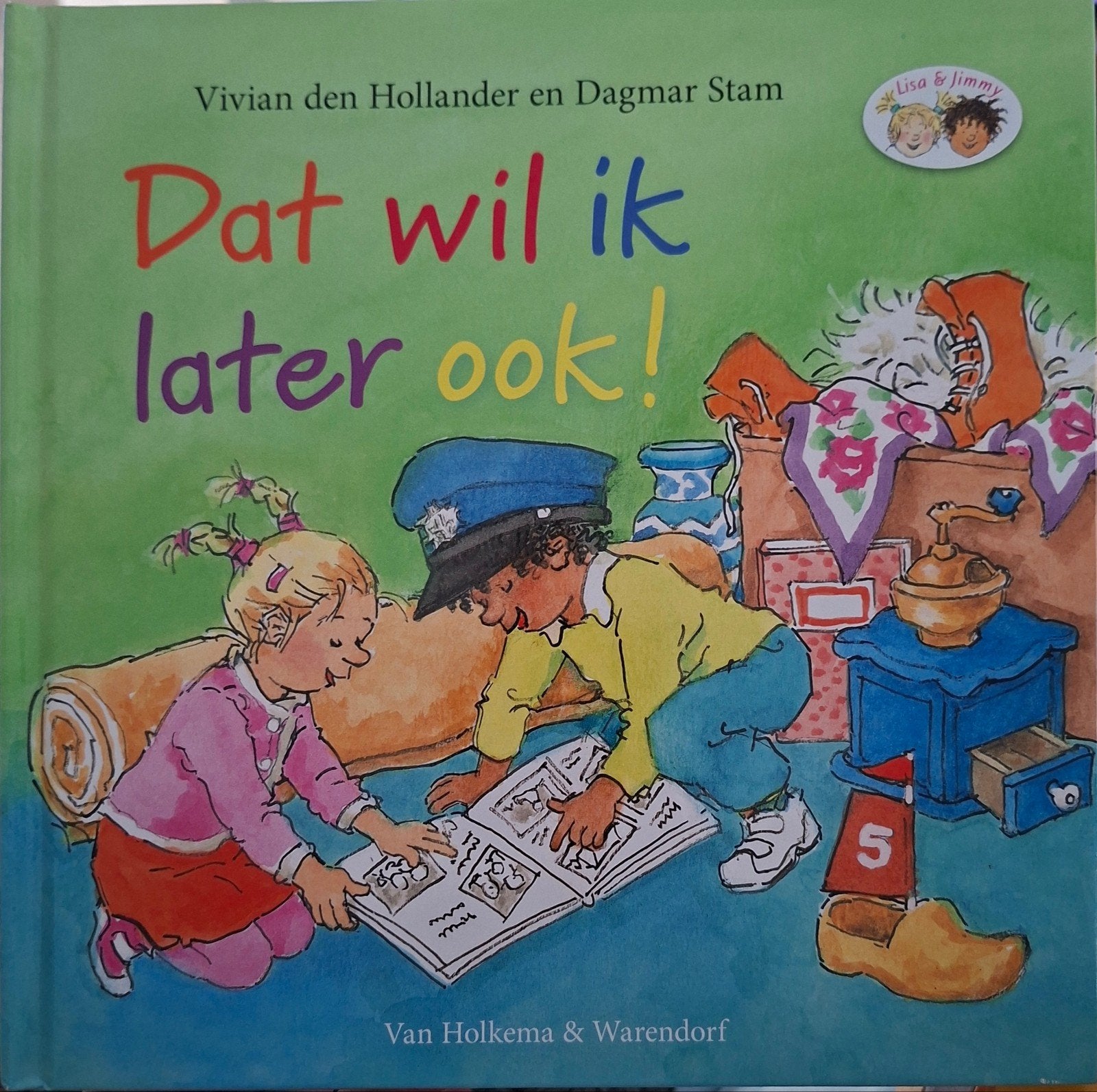 Dat wil ik later ook! - Vivian den Hollander, Gelezen, Vivian den Hollander en Dagmar Stam, Fictie algemeen, Jongen of Meisje