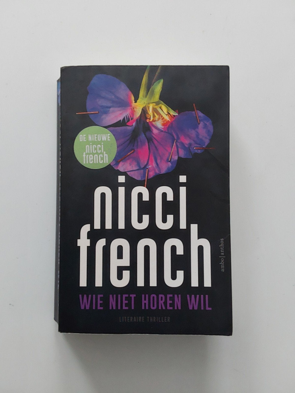 Nicci French : Wie Niet Horen Wil, Gelezen, Europa overig, Nicci French, Ophalen of Verzenden