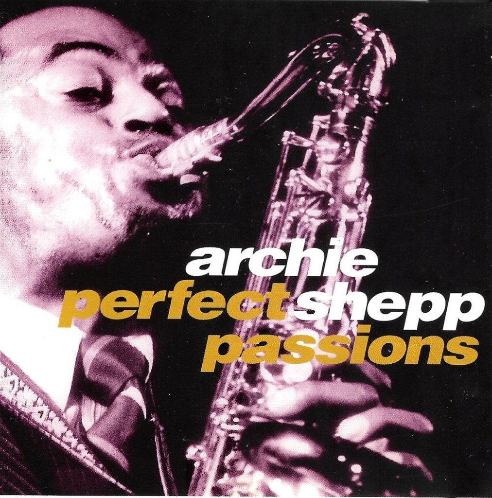 CD Archie Shepp - Perfect passions, Ophalen, Gebruikt