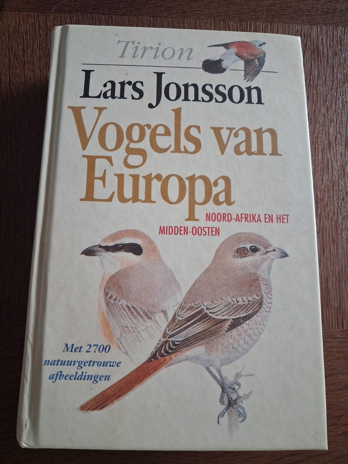 Vogels van Europa - Lars Jonsson (Vogelgids), Boeken, Ophalen of Verzenden, Zo goed als nieuw, Vogels, Lars Jonsson
