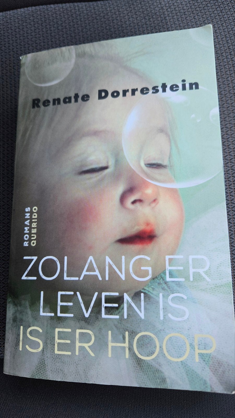 Zolang er leven is, is er hoop - Renate Dorrestein (roman), Ophalen of Verzenden, Gelezen, Renate Dorrestein, Nederland