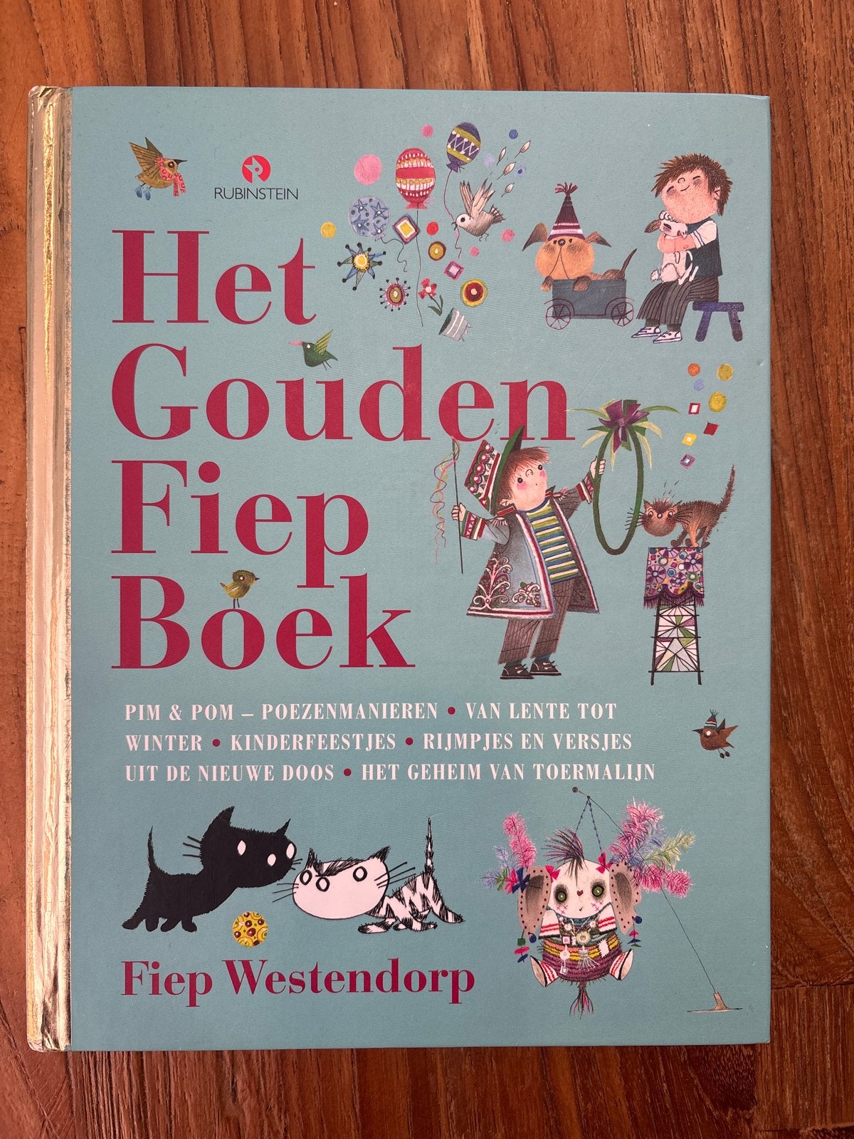 Het Gouden Fiep Boek - Fiep Westendorp, Boeken, Ophalen of Verzenden, Zo goed als nieuw, Sprookjes