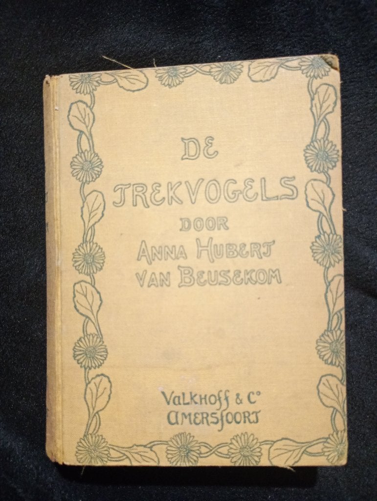 Anna Hubert van Beusekom, De trekvogels, Ophalen of Verzenden, Gelezen