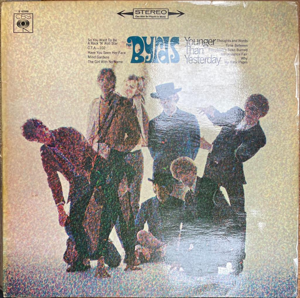 LP The Byrds - Younger Than Yesterday (1967 CBS), Ophalen of Verzenden, 1960 - 1969, 12 inch, Overige genres